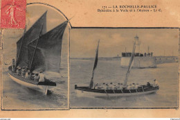 LA ROCHELLE-PALLICE : Baleiniere à La Voile Et à L'aviron - Tres Bon Etat - Other & Unclassified