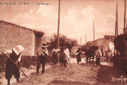 LE BOIS : "le Battage" - Tres Bon Etat - Royan