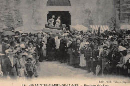 LES SAINTES-MARIES-de-la-MER : Procession Du 25 Mai - Tres Bon Etat - Saintes Maries De La Mer