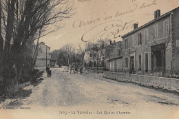 LA VALENTINE : Les Quatre Chemins - Etat (pliée) - Other & Unclassified