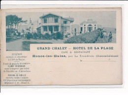 RONCES-les-BAINS : Grand Chalet, Hôtel De La Plage, Café Restaurant - Très Bon état - Other & Unclassified