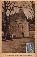 LA CHAPELLE SAINT MARTIAL : L'église - Très Bon état - Autres & Non Classés