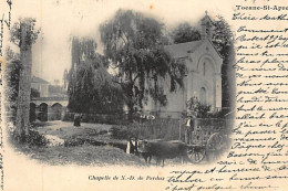 TOCANE SAINT APRE : Chapelle De Notre Dame De Perdux - Très Bon état - Other & Unclassified