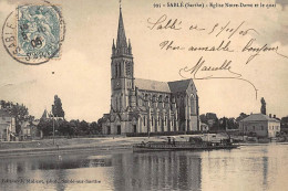 SABLE-sur-SARTHE : Eglise Notre-dame Et Le Quai - Tres Bon Etat - Sable Sur Sarthe
