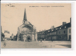 BLET : Place De L'Eglise, Construction Du Clocher - Très Bon état - Other & Unclassified