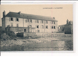 LE PORT-BLANC : Le Grand Hôtel - Très Bon état - Other & Unclassified