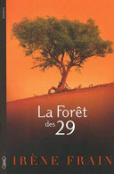 La Forêt Des 29 - Andere & Zonder Classificatie