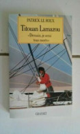 Patrick El Pelirrojo Titouan Lamazou Morgen Yo Serai Todos Muerto - Andere & Zonder Classificatie