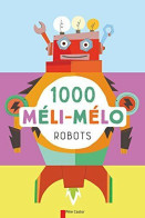 1 000 Méli-mélo : Robots - Andere & Zonder Classificatie
