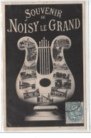 NOISY LE GRAND - Souvenir De Noisy Le Grand - Très Bon état - Noisy Le Grand