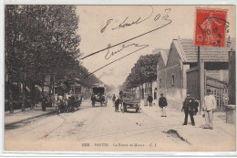 PANTIN : La Route De Meaux - Très Bon état - Pantin