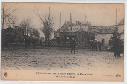 SAINT DENIS : Explosion De St Denis, 4 Mars 1916 - Dans Le Voisinage - Très Bon état - Saint Denis