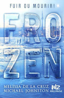 Frozen - Tome 1 - Andere & Zonder Classificatie