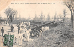 LYON - 16e Bataillon D'Artillerie A  Pied - Manoeuvre Du 155 Long - Très Bon état - Other & Unclassified