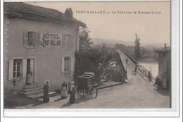 PONT GALLAND - Le Pont Sur La Rivière D'Ain - Très Bon état - Unclassified