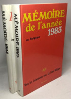 Mémoire De L'année 1983 En Belgique + Mémoire De L'année 1984 En Belgique - Tous Les événements Avec La Libre Belgique - - Política