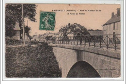 FAISSAULT : Pont De Chemin De Fer Et Route De Rethel - Très Bon état - Otros & Sin Clasificación