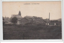 LAUNOIS : Le Grand Pont - Très Bon état - Andere & Zonder Classificatie