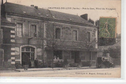 CHATEAU DU LOIR - Près La Gare, Hôtel Des Voyageurs -  Très Bon état - Chateau Du Loir
