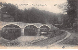 SAINT LO - Le Pont De La Bissonnière - Très Bon état - Saint Lo