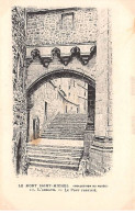 LE MONT SAINT MICHEL - L'Abbaye - Le Pont Fortifié - Très Bon état - Le Mont Saint Michel