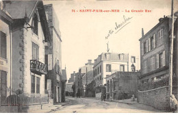 SAINT PAIR SUR MER - La Grande Rue - Très Bon état - Saint Pair Sur Mer