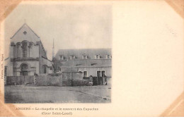 ANGERS - La Chapelle Et Le Couvert Des Capucins - Très Bon état - Angers