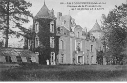 LA POSSONNIERE - Château De La Possonnière Sur Les Bords De La Loire - Très Bon état - Andere & Zonder Classificatie