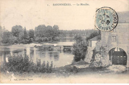 SAVONNIERES - Le Moulin - Très Bon état - Otros & Sin Clasificación