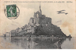 FOREST Sur Biplan Voisin Doublant Le Premier LE MONT SAINT MICHEL , Le 13 Juillet 1910 - Très Bon état - Le Mont Saint Michel