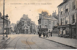 CHERBOURG - Rue De L'Union Et Rue Grande Vallée - Très Bon état - Cherbourg