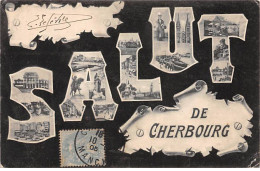 Salut De CHERBOURG - Très Bon état - Cherbourg