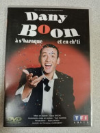 Dvd - Dany Boon : à S'baraque Et En Eh'ti - Other & Unclassified