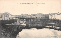 VITRY LE FRANCOIS - Le Pont De Châlons - Très Bon état - Vitry-le-François