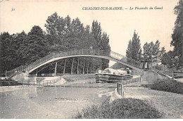 CHALONS SUR MARNE - La Passerelle Du Canal - Très Bon état - Châlons-sur-Marne