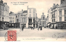 EPERNAY Illustré - La Place Auban Moët Et La Rue Saint Martin - Très Bon état - Epernay