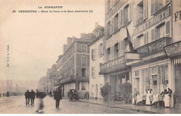 CHERBOURG - Hôtel De Paris Et Le Quai Alexandre III - Très Bon état - Cherbourg