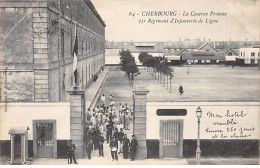 CHERBOURG - La Caserne Proteau - 25e Régiment D'Infanterie De Ligne - Très Bon état - Cherbourg