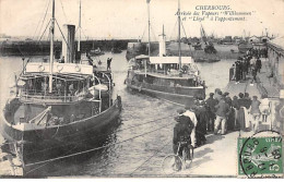 CHERBOURG - Arrivée Des Vapeurs " Willkommen " Et " Lloyd " à L'appontement - Très Bon état - Cherbourg