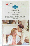 Un Coeur Dans La Tempête/infirmière à Singapour - Otros & Sin Clasificación