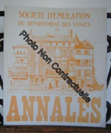 ANNALES De La Société D'émulation Du Département Des Vosges 1989 Nouvelle Série N°7 - Otros & Sin Clasificación