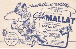 BUVARD & BLOTTER - Stylos Plumes MALLAT - BD Malatin Et Whisky - Aux Lecteur De TINTIN - Autres & Non Classés