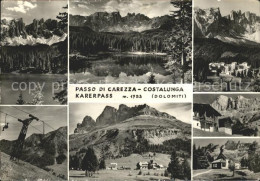 72178756 Passo Di Costalunga Karerpass Sesselbahn Kirche  Passo Di Costalunga - Other & Unclassified