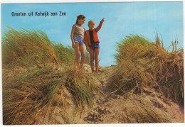 Groeten Uit Katwijk Aan Zee -  (Nederland/Holland) - Duinen - Katwijk (aan Zee)