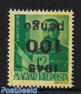 Hungary 1945 Inverted Overprint 100p On 12f, Mint NH - Neufs