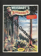 WEISBART'S ALMANACH 2004 (Edition Allemande) - Autres & Non Classés