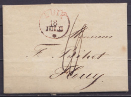 L. Datée 18 Juillet 1830 De LIEGE Càd LUIK /18 JULI Pour HUY - Port "4" (au Dos: Càd Arrivée HOEI) - 1815-1830 (Dutch Period)