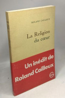 La Religion Du Coeur - Sonstige & Ohne Zuordnung