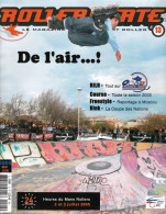 ROLLERSKATE Le Magazine Du Mouvement Roller #13 Mai - Juin 2005 - Deportes