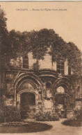 ORLENS  Ruines De L'Eglise Saint Jacques - Orleans